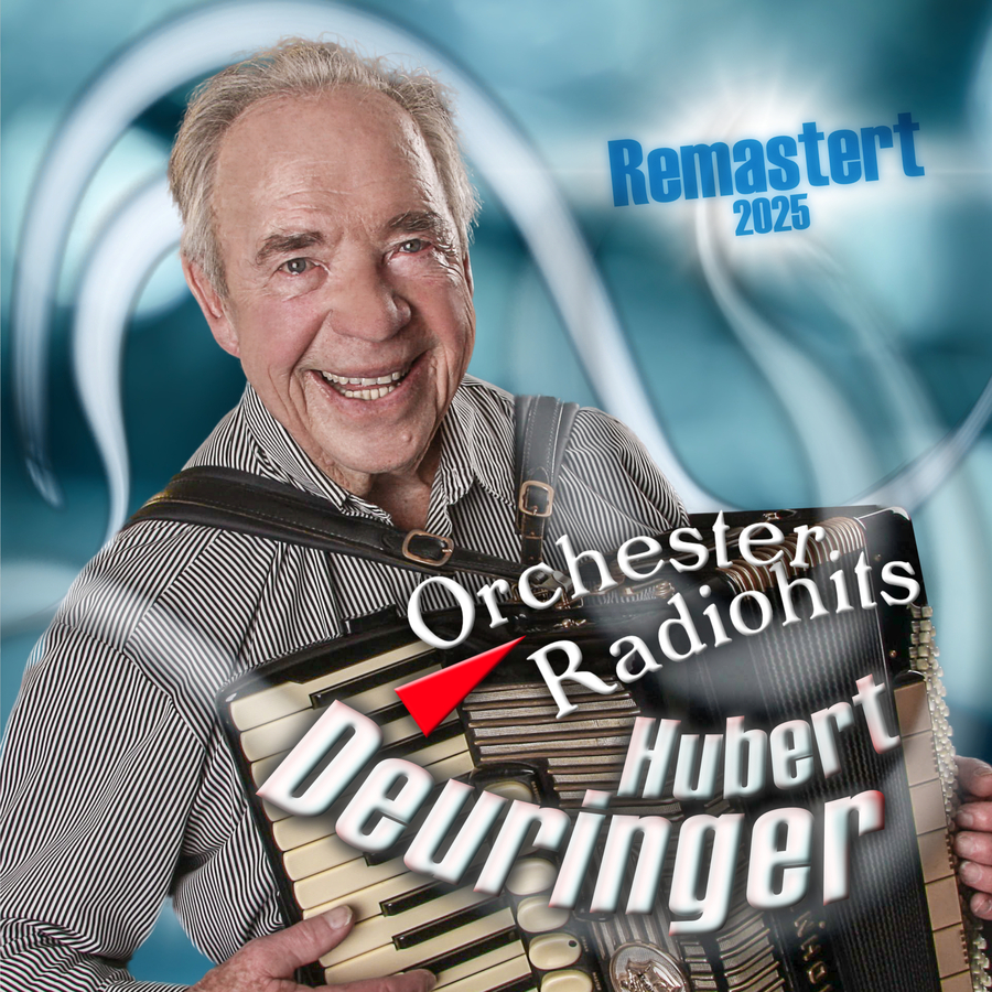 Hubert Deuringer - Orchester Radiohits