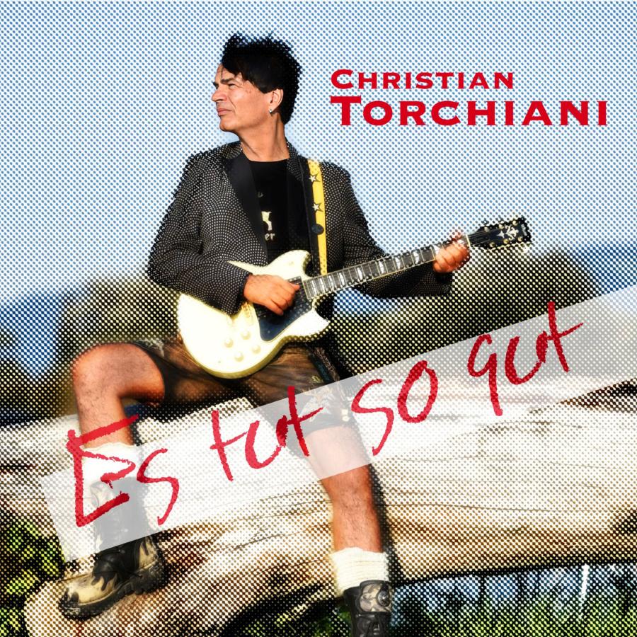 Christian Torchiani - Es tut so gut