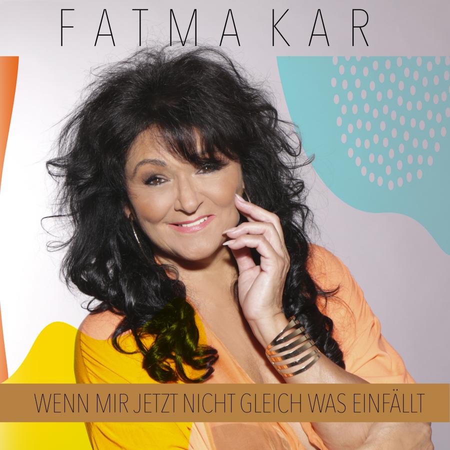 Fatma Kar - Wenn mir jetzt nicht gleich was einfällt