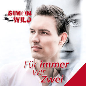 Simon Wild - Für immer wir zwei