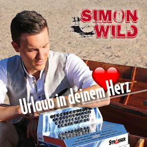 Simon Wild - Urlaub in Deinem Herz